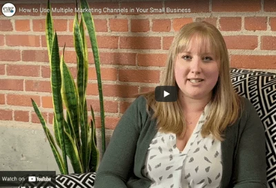 Featured image for “How to Use Multiple Marketing Channels in Your Small Business”